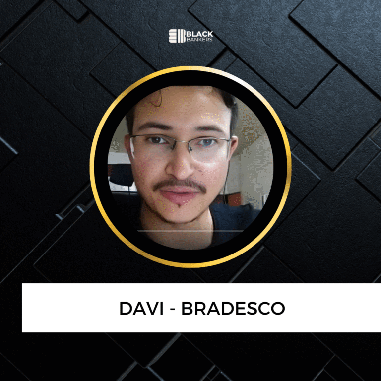 A transformação de um bancário obsoleto para Gerente Geral que subiu os números de uma agência que sempre ficava entre as últimas – Davi