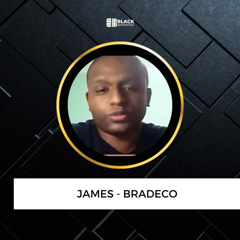 Triplicou seu sucesso e quebrou governança do banco com método da Black Bankers – James